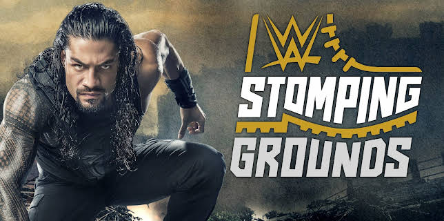 WWE: Stomping Grounds 2019 (2019)