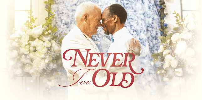 Never Too Old (2024)