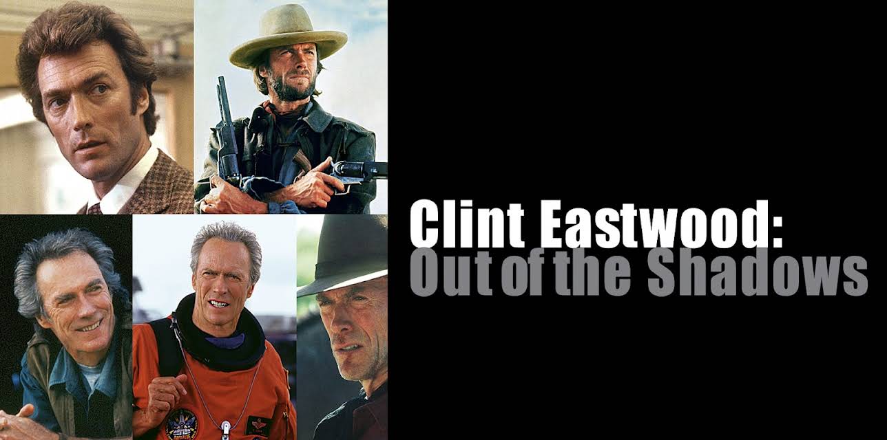 Clint Eastwood: Out of the Shadows (1992)