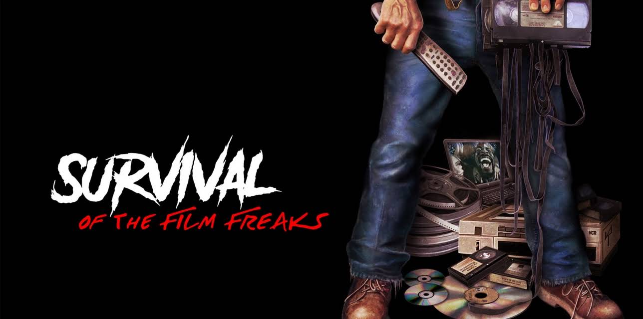 Survival of the Film Freaks (2018)