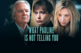 What Pauline Is Not Telling You: Episode 01 (Episode 1 of 4)