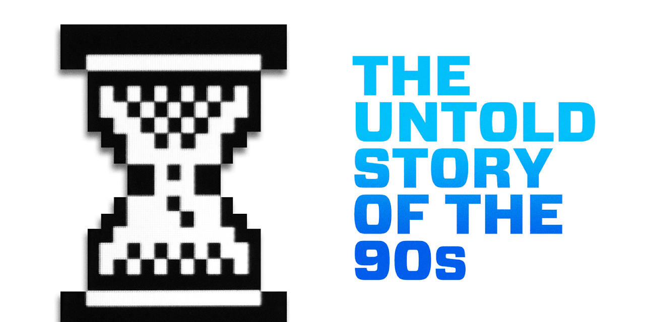 The Untold Story of the 90s, Part 2 (2018)