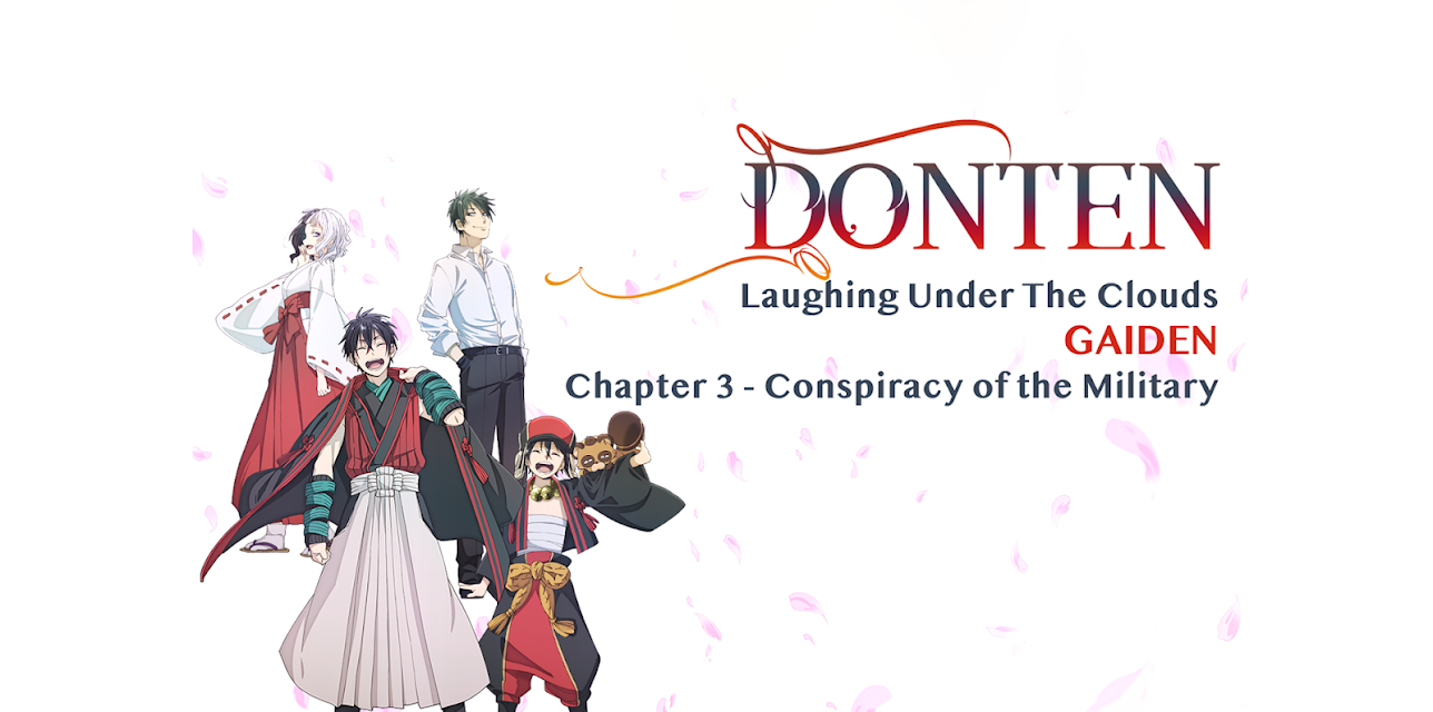 Donten: Laughing Under the Clouds - Gaiden: Chapter 3 - Conspiracy of the Military (2020)