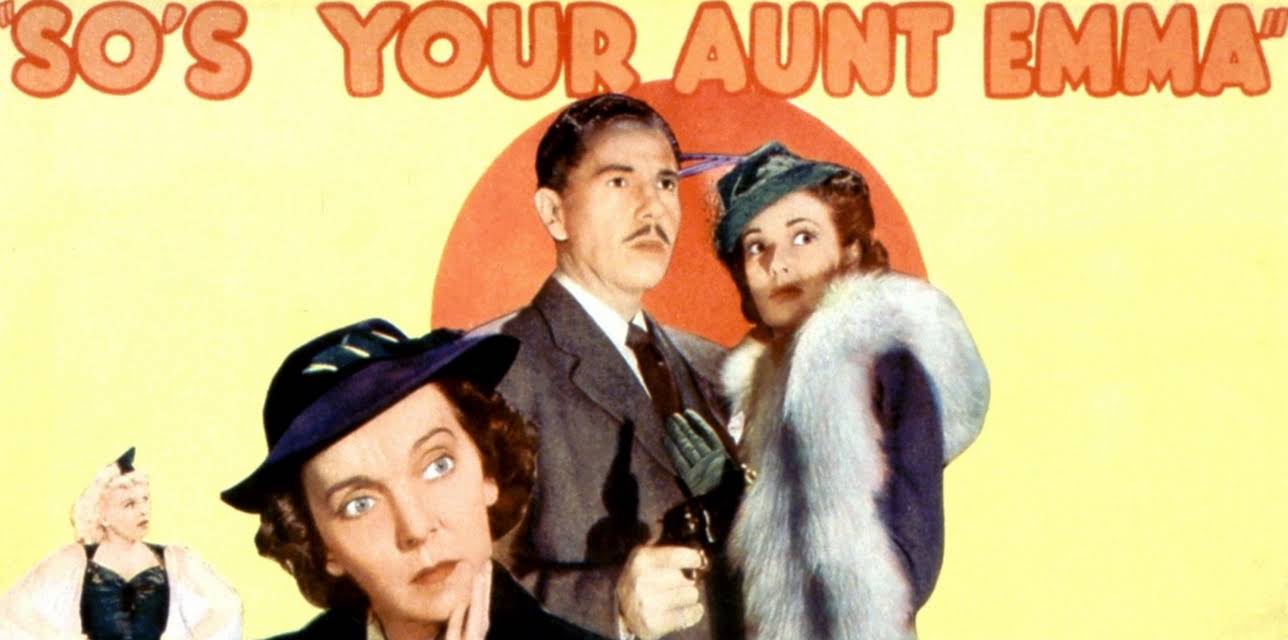 So's Your Aunt Emma! (1942)