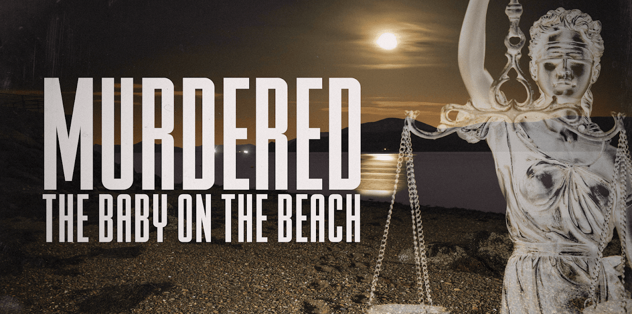 Murdered: The Baby on the Beach