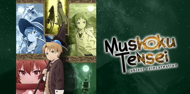 Mushoku Tensei: Jobless Reincarnation