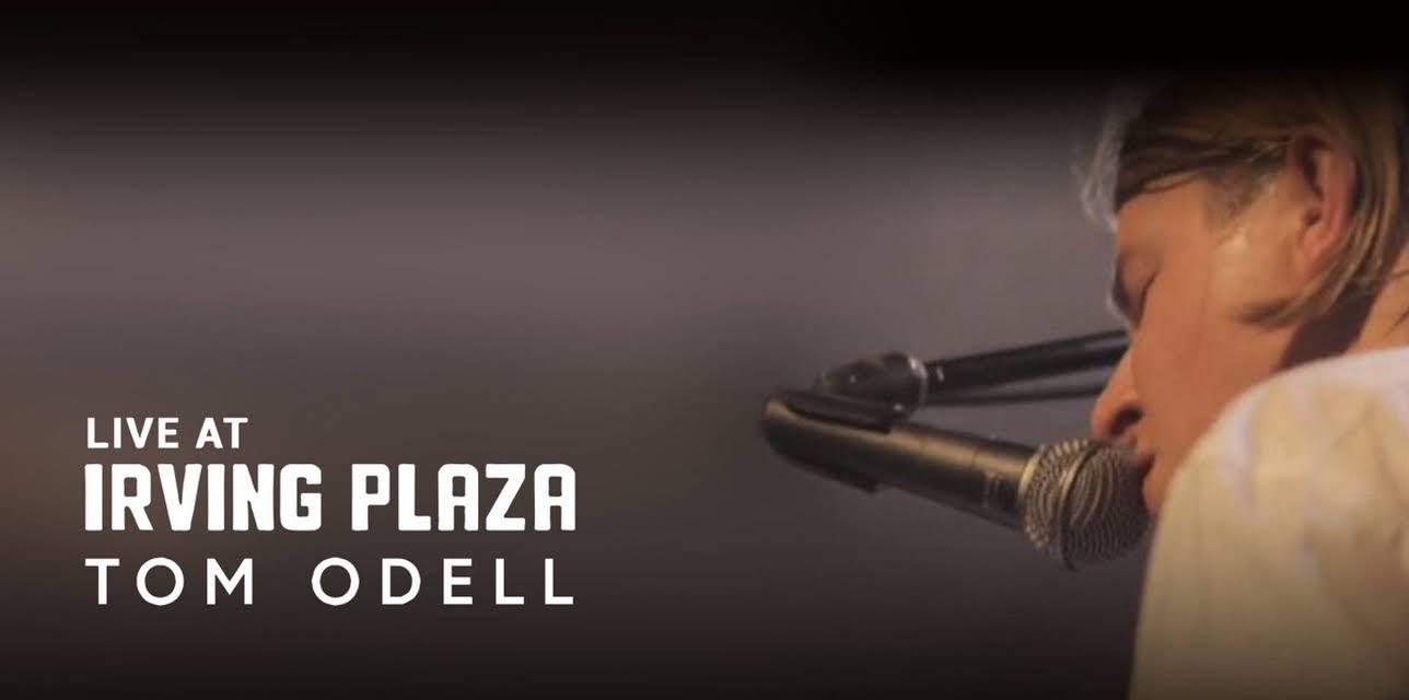Tom Odell - Live at Irving Plaza (2013)