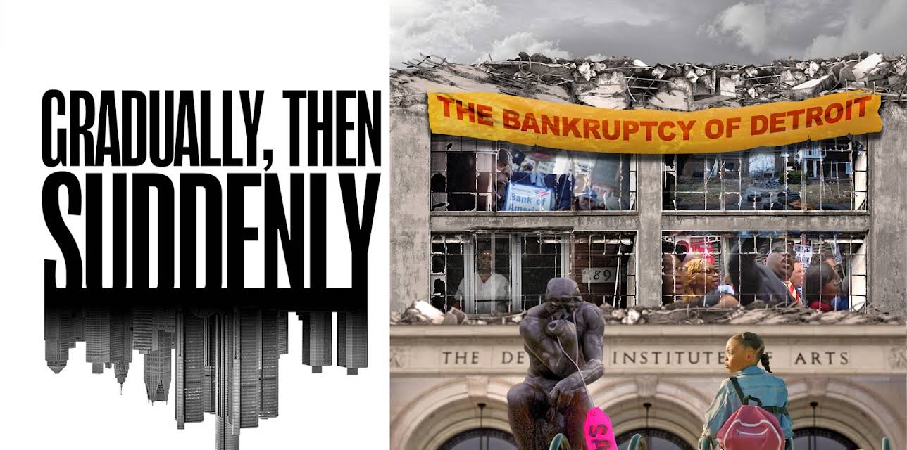 Gradually, Then Suddenly: The Bankruptcy of Detroit (2024)