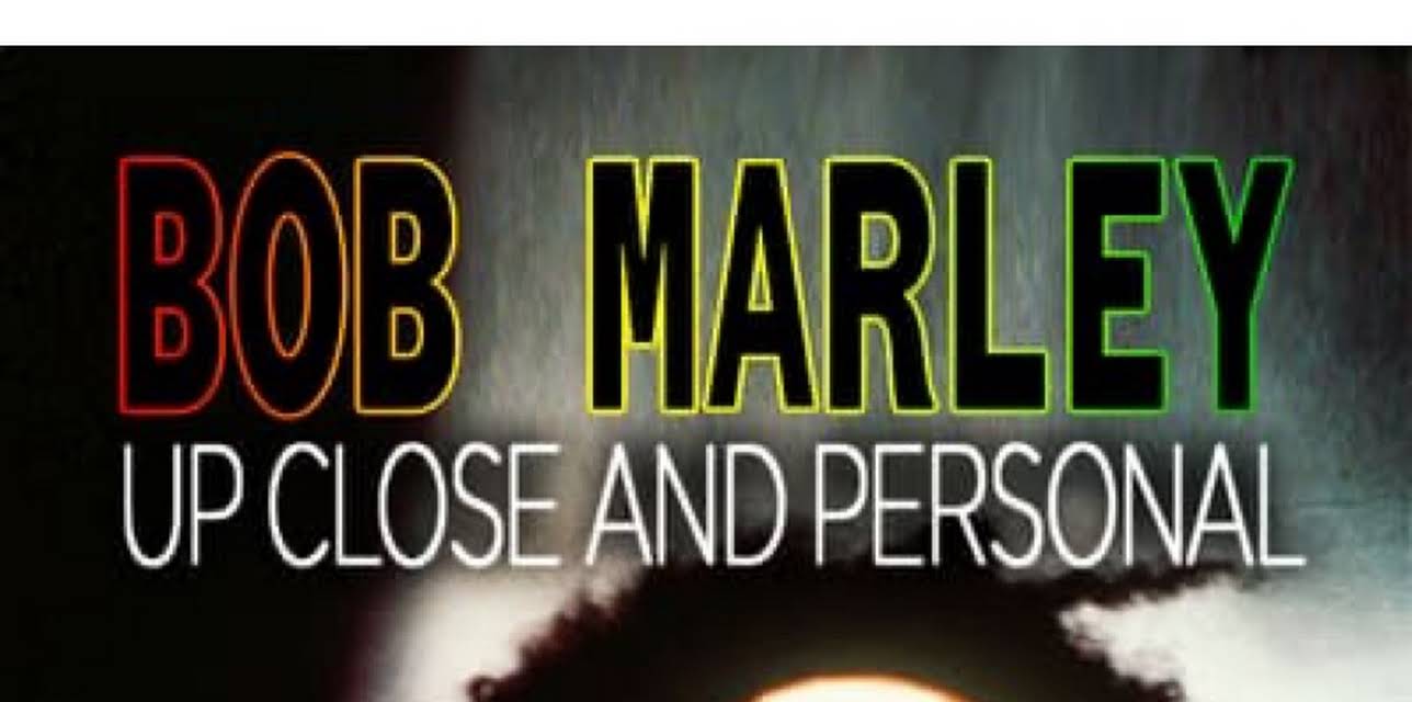 Bob Marley - Up Close and Personal (2007)