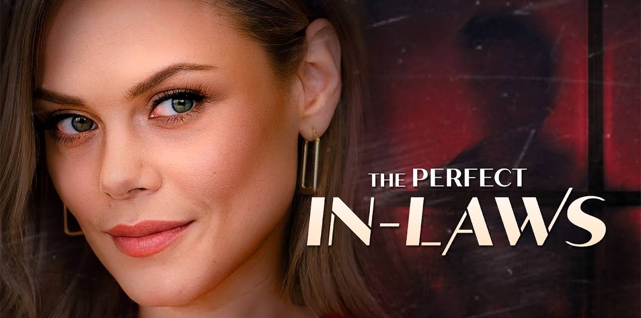 The Perfect In-Laws (2023)