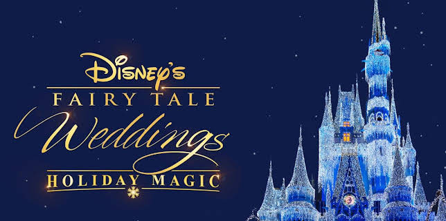 Disney's Fairy Tale Weddings: Holiday Magic (2017)
