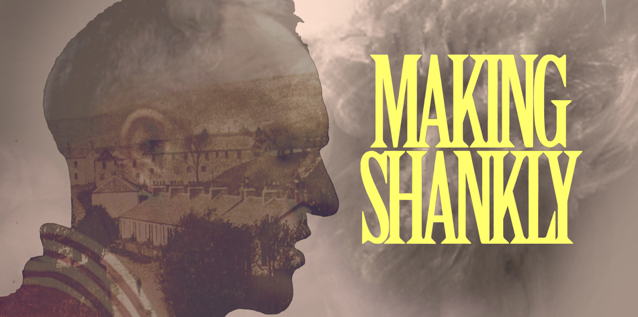Making Shankly (2018)