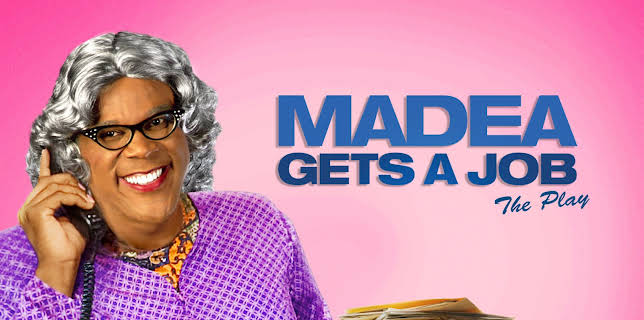 Tyler Perry's Madea Gets a Job (Stage Play) (2013)
