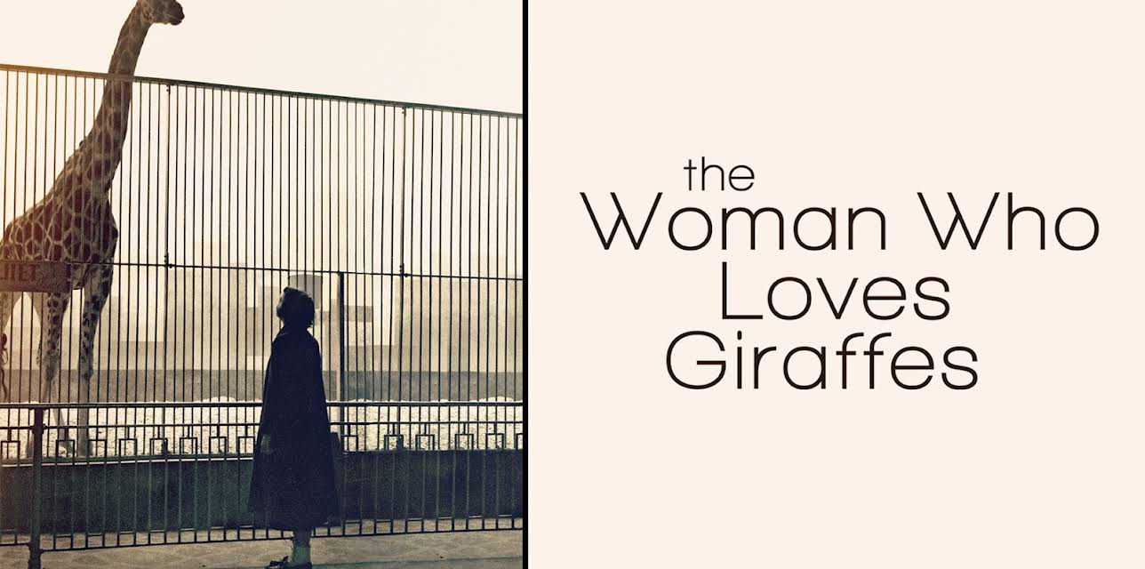 The Woman Who Loves Giraffes (2020)