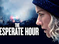 The Desperate Hour