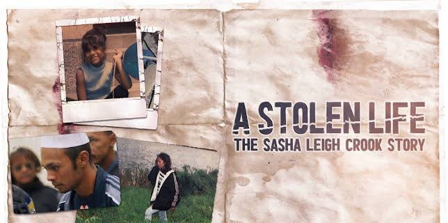 A Stolen Life The Sasha Leigh Crook Story (2021)