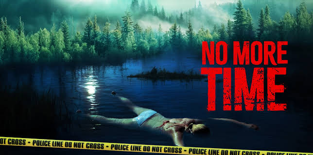 No More Time (2025)
