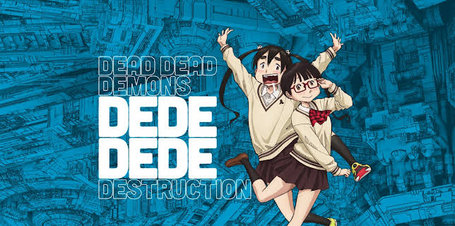 DEAD DEAD DEMONS DEDEDEDE DESTRUCTION