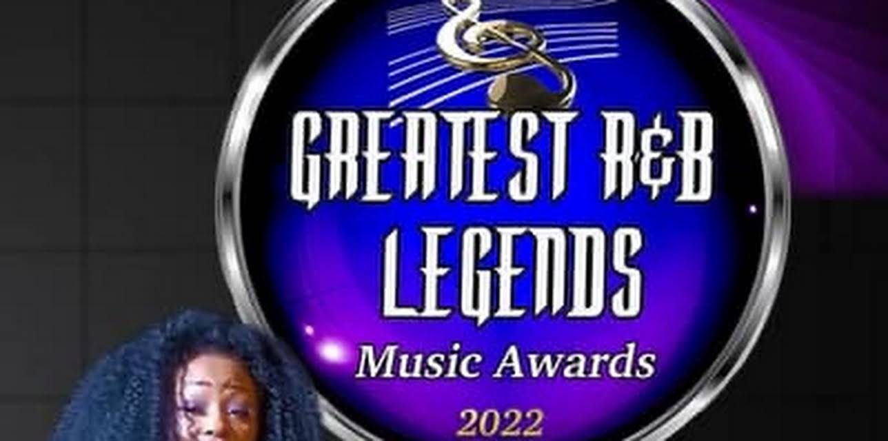 Greatest R&B Legends Music Awards 2022 (2022)
