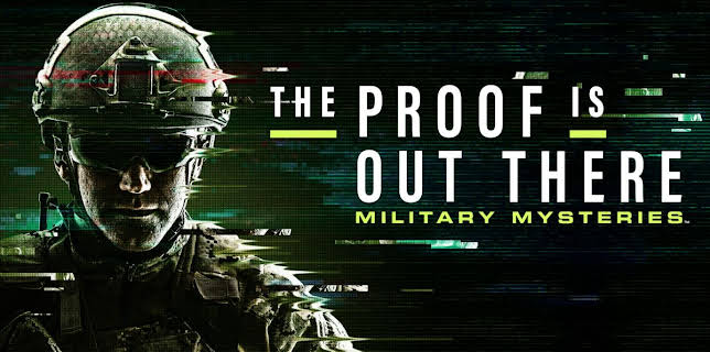 The Proof Is Out There: Military Mysteries