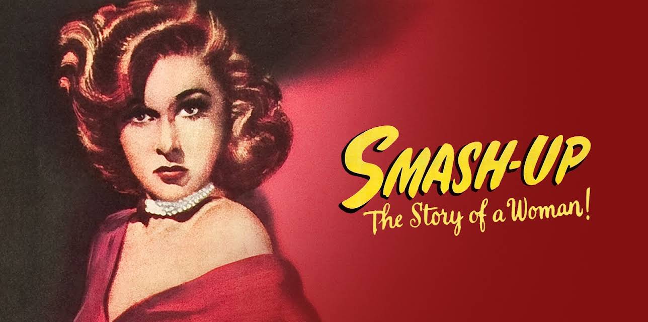 Smash-Up: The Story of a Woman (2022)