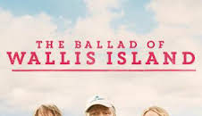 The Ballad of Wallis Island