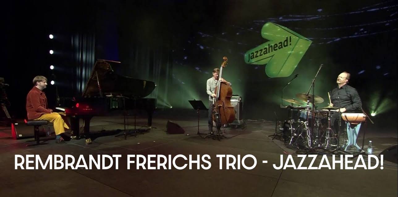 Rembrandt Frerichs Trio - jazzahead! (2021)