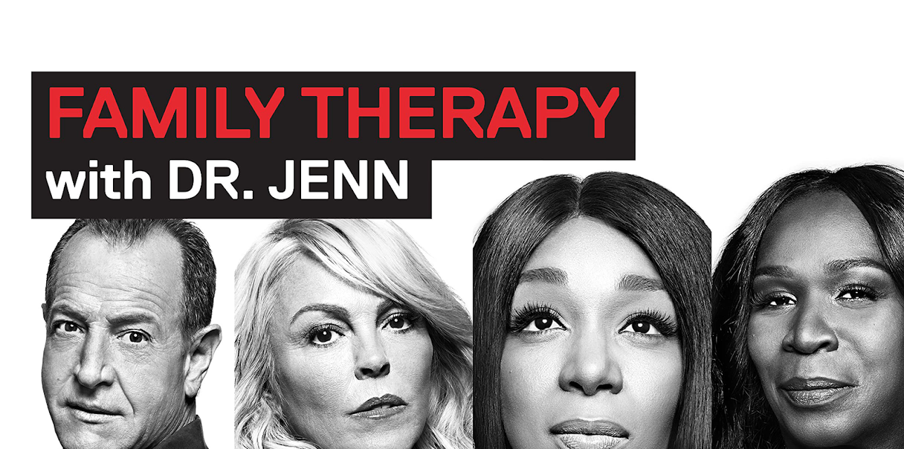 Family Therapy with Dr. Jenn Season 1