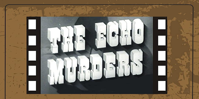 The Echo Murders (1952)