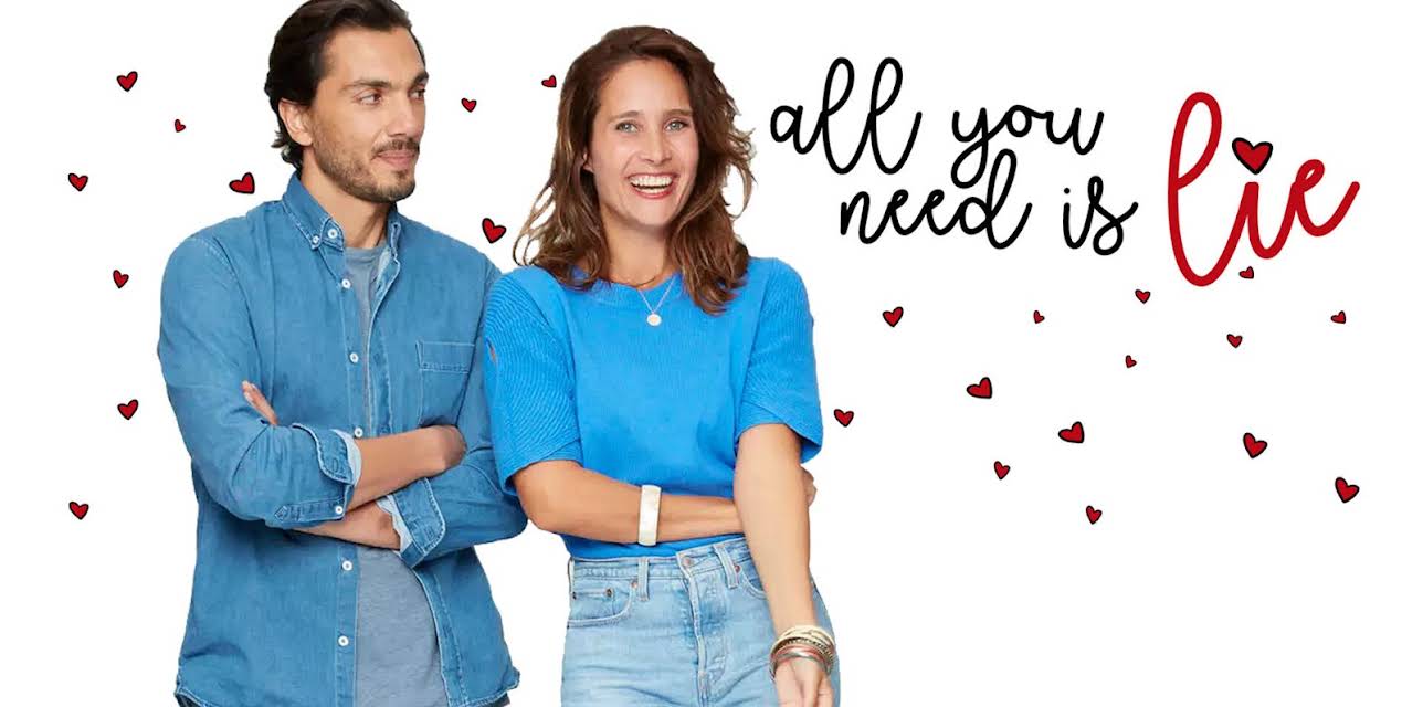 All You Need Is Lie (2021)