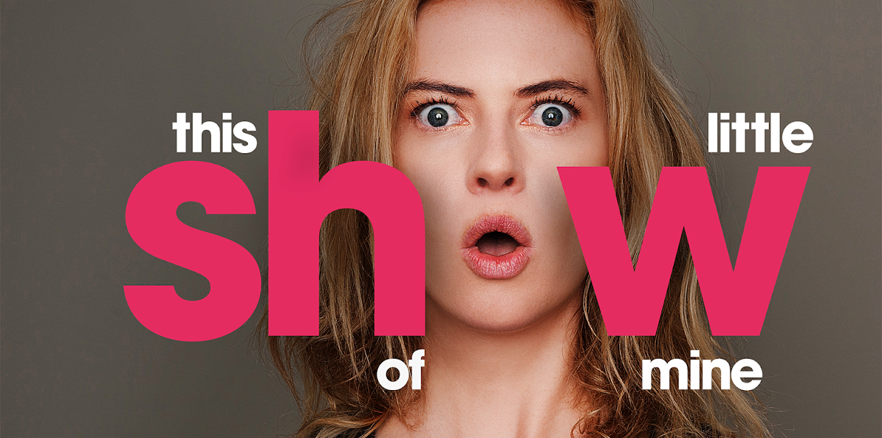 This Little Show of Mine