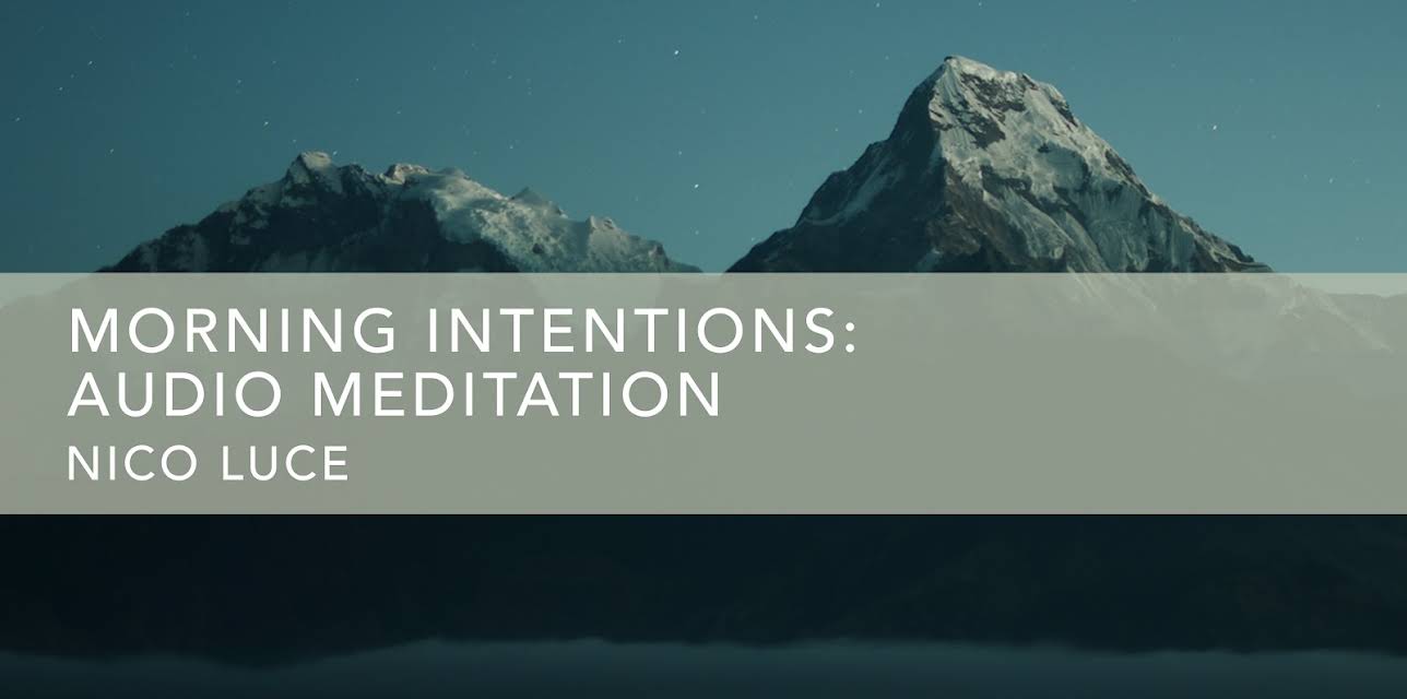 Morning Intentions: Audio Meditation (2011)