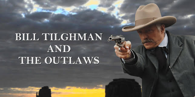 Bill Tilghman and The Outlaws