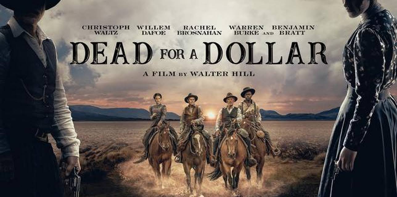 Dead for a Dollar (2022)