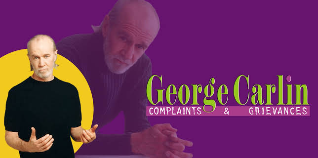 George Carlin: Complaints and Grievances (2001)