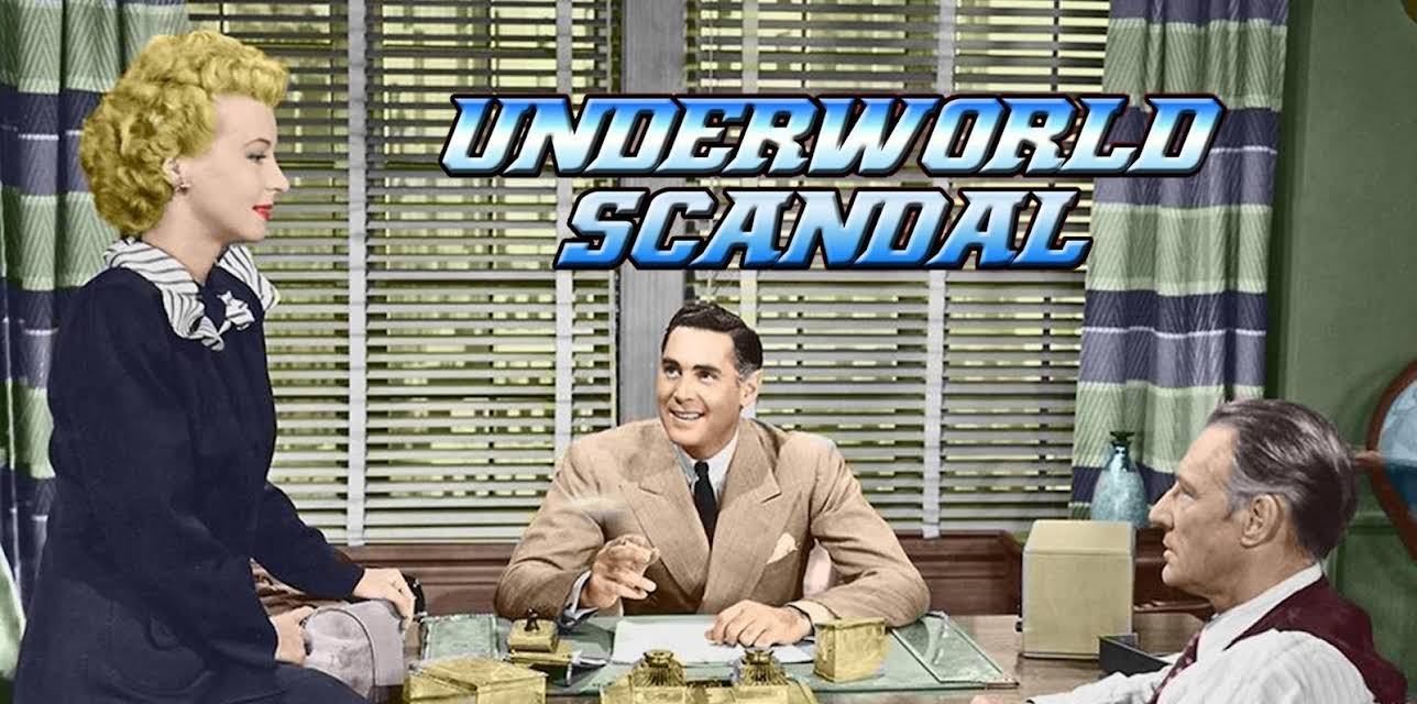 Underworld Scandal (1948)