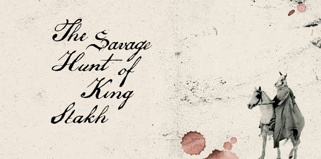 The Savage Hunt Of King Stakh (2024)
