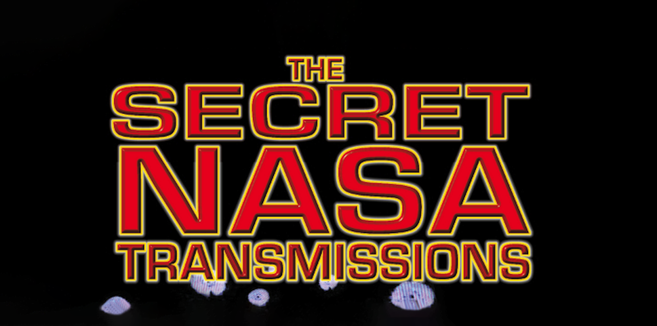 The Secret NASA Transmissions (2001)