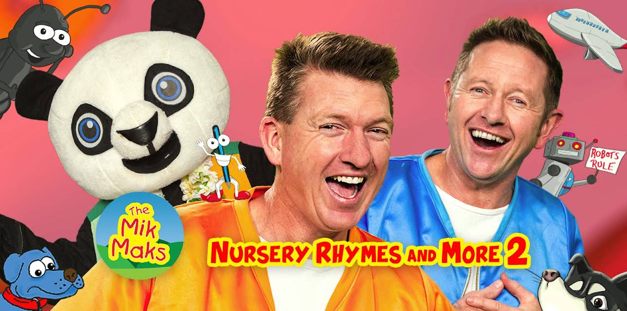 The Mik Maks Nursery Rhymes and More 2 (2020)