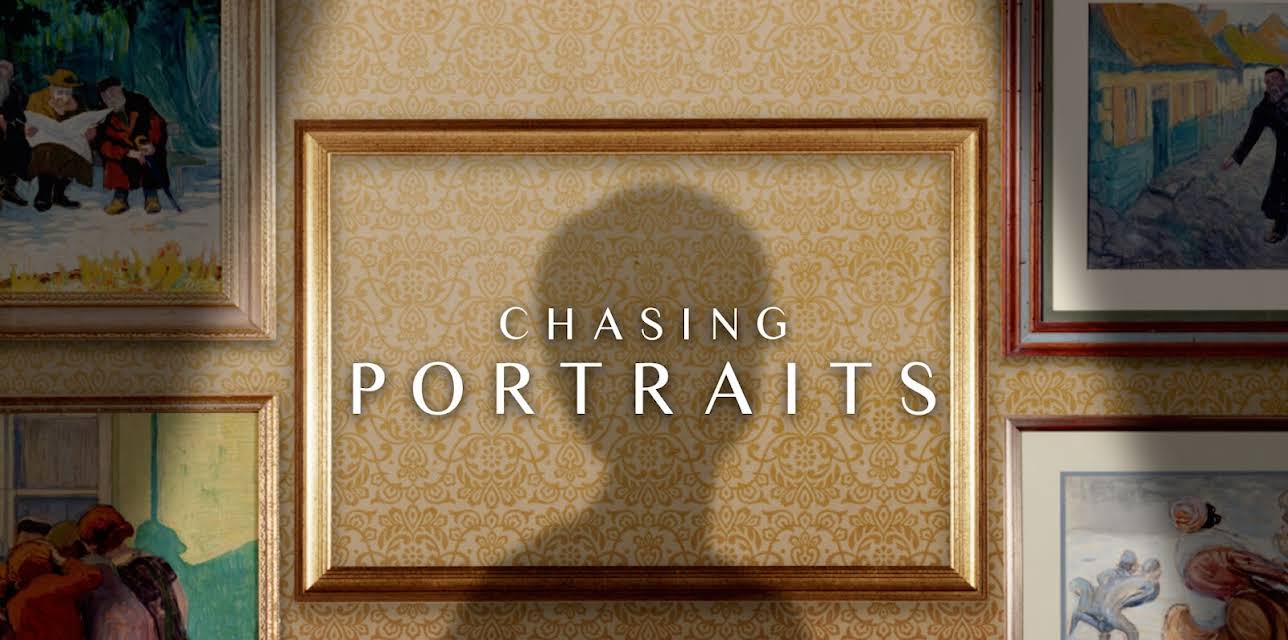 Chasing Portraits (2019)