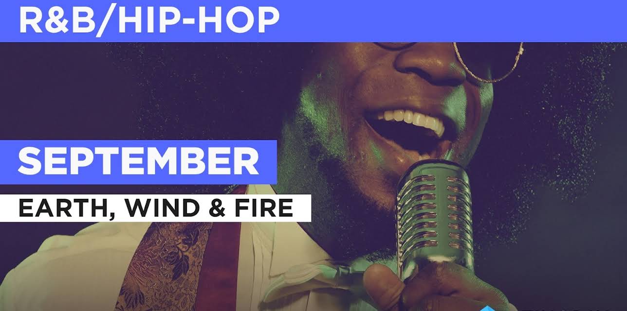 September in the Style of "Earth, Wind & Fire" (1979)
