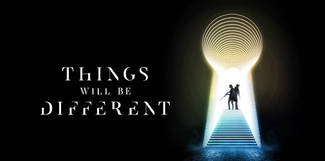 Things Will Be Different (2024)