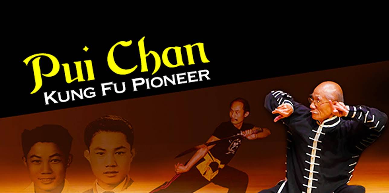Pui Chan: Kung Fu Pioneer (2012)