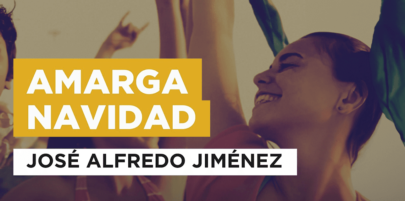 Amarga Navidad in the Style of José Alfredo Jiménez (1957)