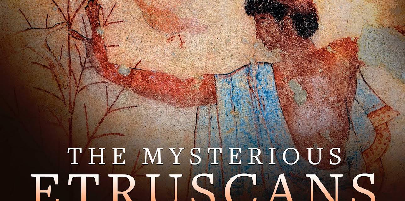 The Mysterious Etruscans