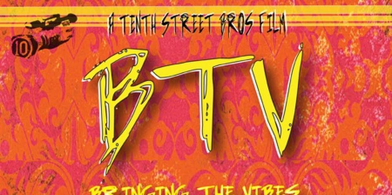 BTV - Bringing the Vibes: A Skimboard Journey (2011)