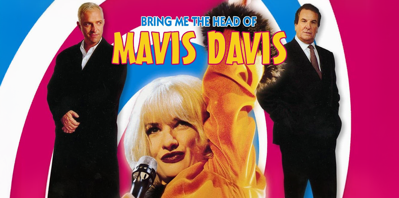 Bring Me The Head of Mavis Davis (1997)