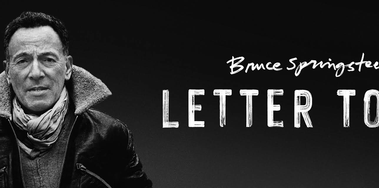 Bruce Springsteen’s Letter To You (2020)