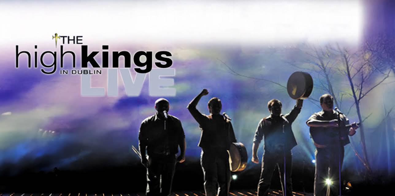 The High Kings - Live in Dublin (2018)