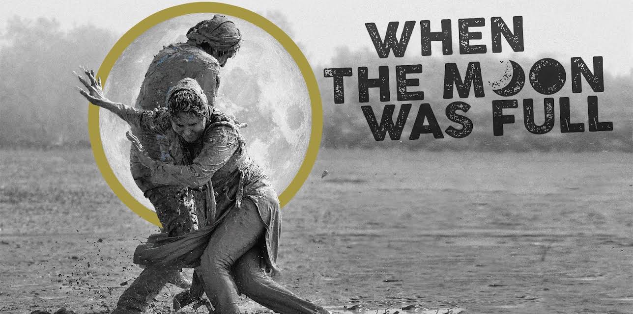 When the Moon was Full (2020)